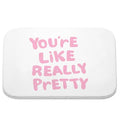 Pink You're Like Really Pretty Bath Mat | Pink Coquette Bathroom Rugs, Non Slip, 16x24 - color: You're Like Really Pretty