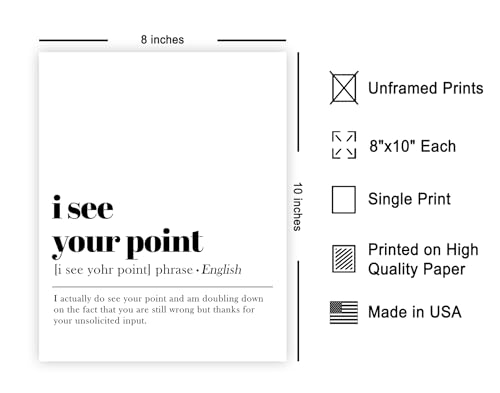 Poster Master Definition of I See Your Point Print - Typography Poster - Dictionary Art - Minimal Gift for Boss & Colleague - Funny Decor for Office, Workplace or Dorm - 8x10 UNFRAMED Wall Art - color: Style10, size: 8"L x 10"W