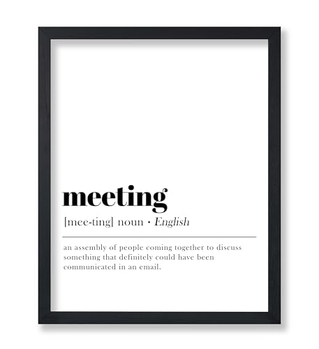 Poster Master Definition of Meeting Print - Typography Poster - Dictionary Art - Minimal Gift for Boss & Colleague - Funny Decor for Office, Workplace or Dorm - 8x10 UNFRAMED Wall Art - color: Style15, size: 8"L x 10"W