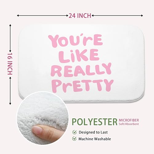 Pink You're Like Really Pretty Bath Mat | Pink Coquette Bathroom Rugs, Non Slip, 16x24 - color: You're Like Really Pretty