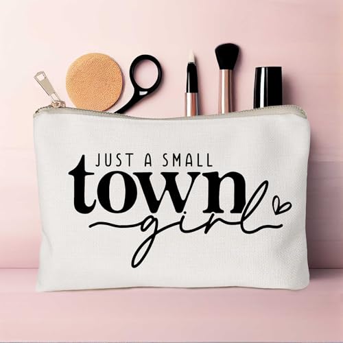 Just a Small Town Girl Makeup Bag Country Girl Gift, Southern Girl Small Town Girl Cosmetic Bag Positive Gift Journey Pouch to Her Teen Girl’s Birthday Gift Travel Bag - color: Town Girl
