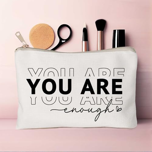 You Are Enough Makeup Bag Inspirational Positive Quote Cosmetic Bag Mental Health Decor Positive Motivational Travel Bag Self Love Gift Sister Makeup Case Gift - color: You Are Enough