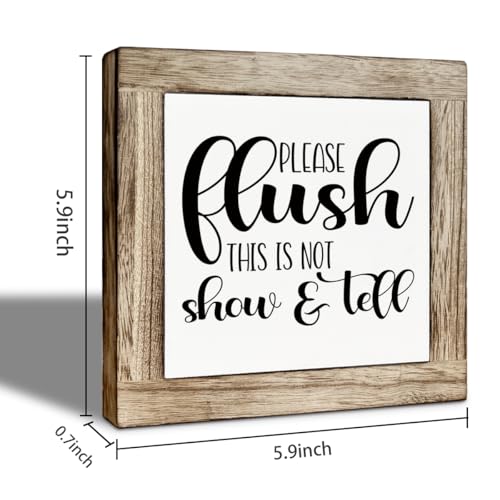 Bathroom Decor, Funny Bathroom Sign, Flush the Toilet This is Not Show and Tell, Wooden Box Signs for Home Decor, Freestanding Toilet and Restroom Sign 5.9×5.9 inch - color: color39